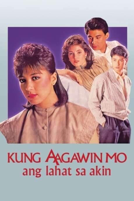 Kung Aagawin Mo ang Lahat sa Akin